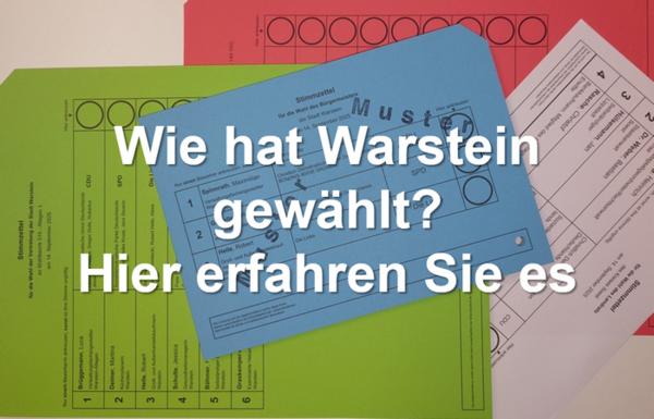 Foto der 4 Stimmzettel mit Schriftzug "Wie hat Warstein gewählt? Hier erfahren Sie es"