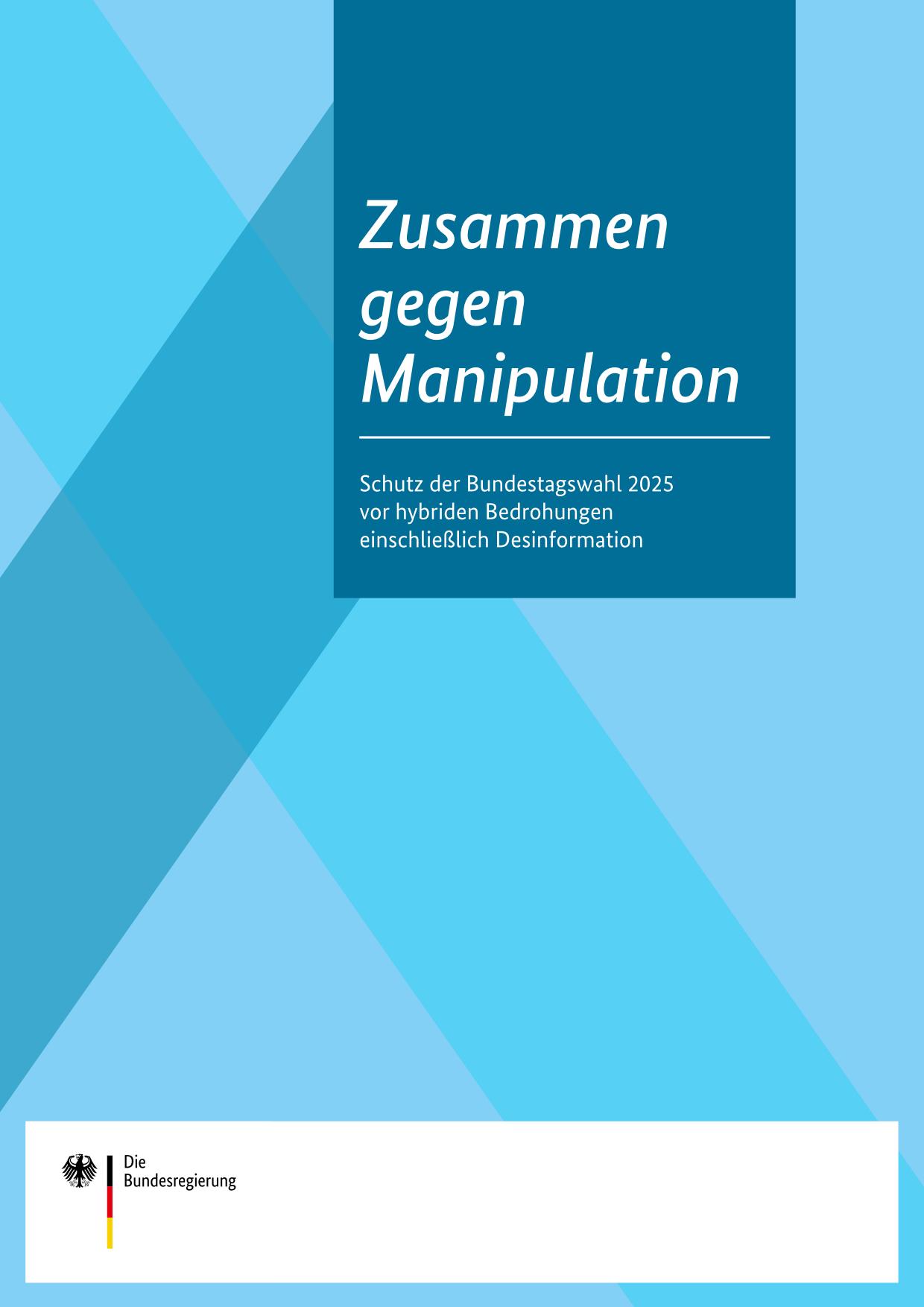 Schutz vor Manipulation: